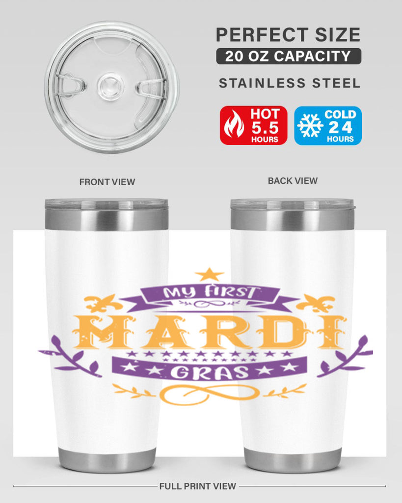 my first mardi gras 44#- mardi gras- Tumbler