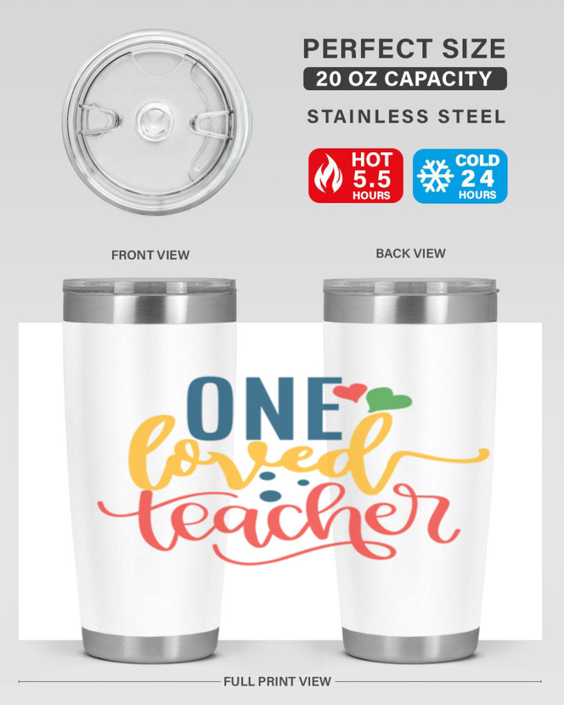 one loved teacher Style 165#- teacher- tumbler