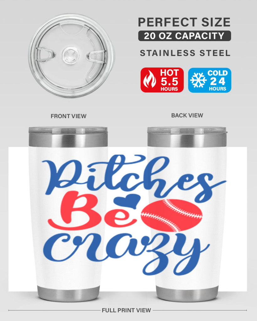 pitches be crazy 2035#- baseball- Tumbler