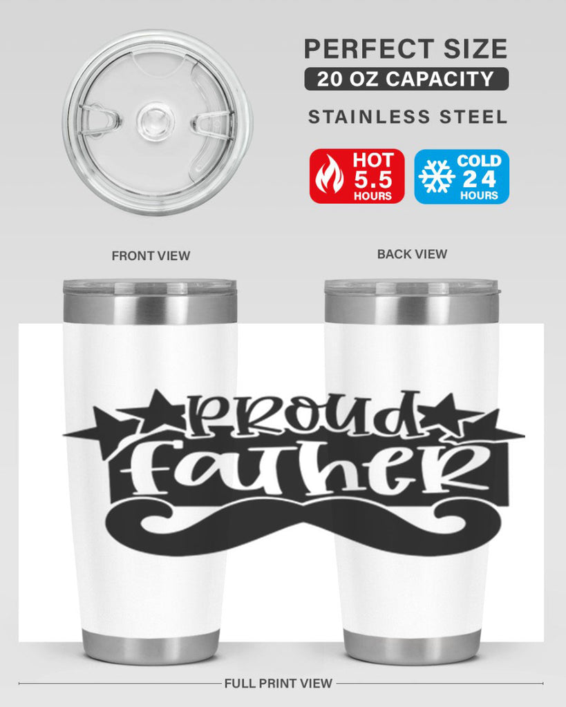 proud father 21#- fathers day- Tumbler