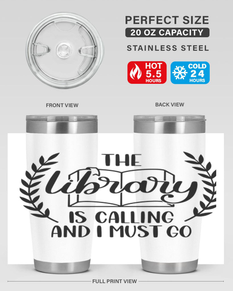 the library is calling and i must go 25#- reading- Tumbler