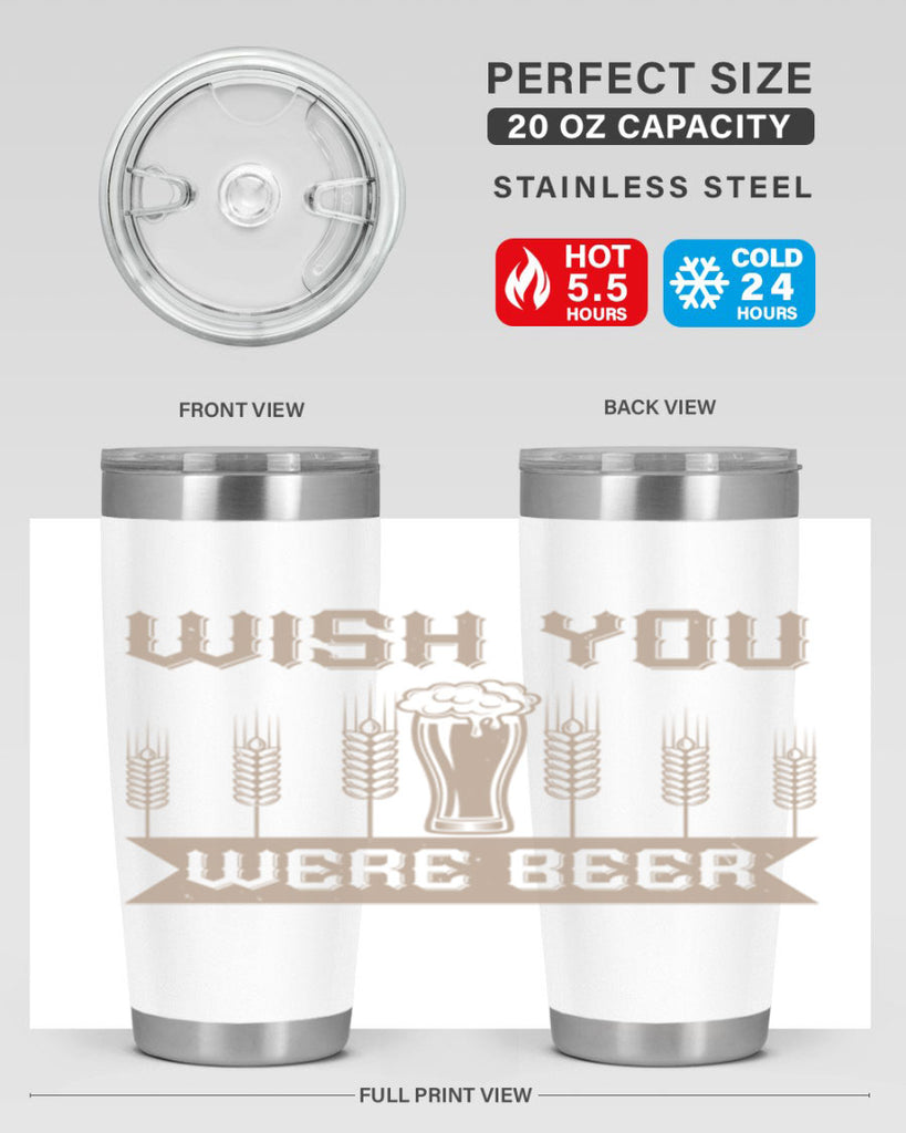 wish you were beerr 1#- beer- Tumbler