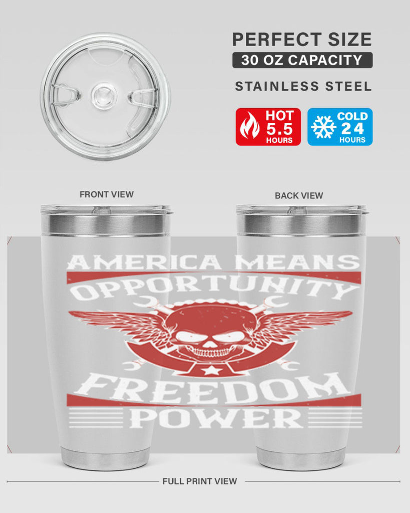 America means opportunity freedom power Style 85#- Fourt Of July- Tumbler