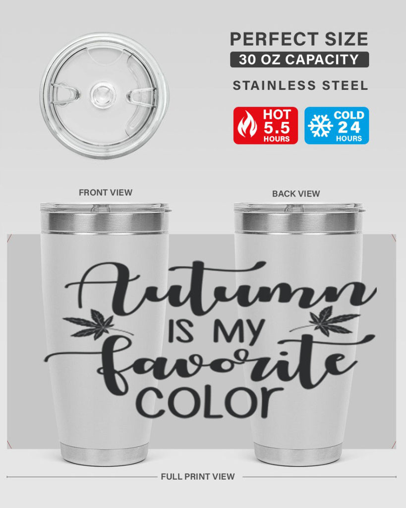 Autumn Is My Favorite Color 23#- fall- Tumbler
