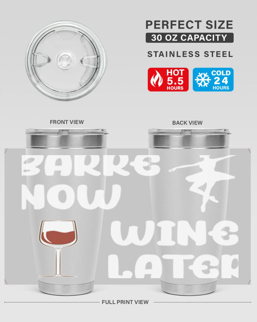 Barre Now Wine Later Pilates Ballet 18#- ballet- Tumbler