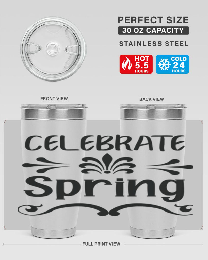 Celebrate Spring 100#- spring- Tumbler
