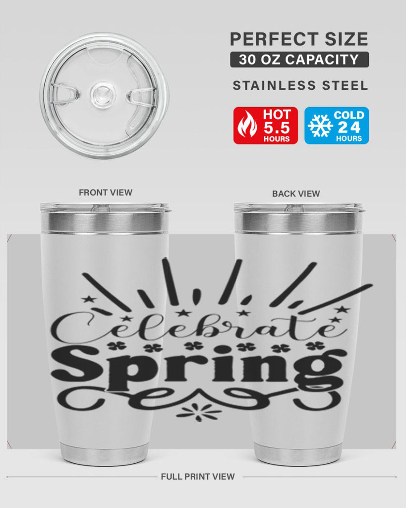 Celebrate Spring 99#- spring- Tumbler