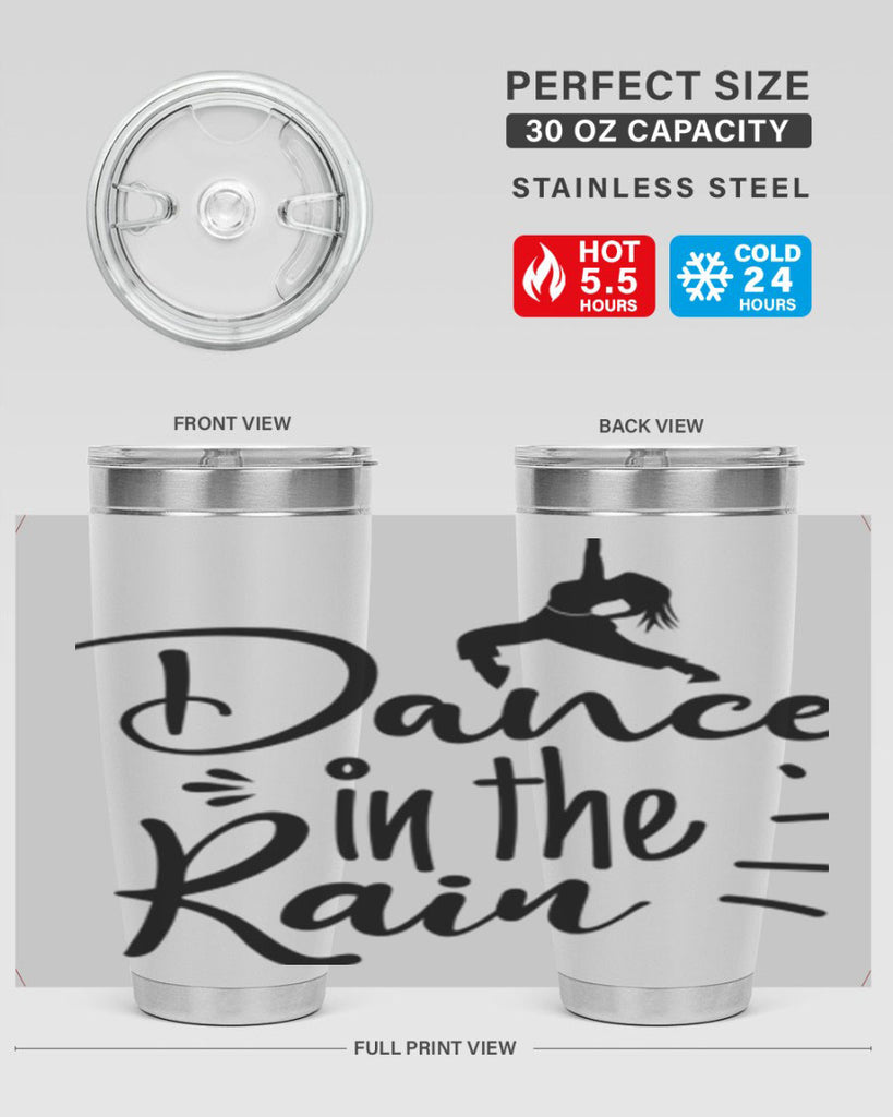 DANCE in the RAIN  120#- spring- Tumbler