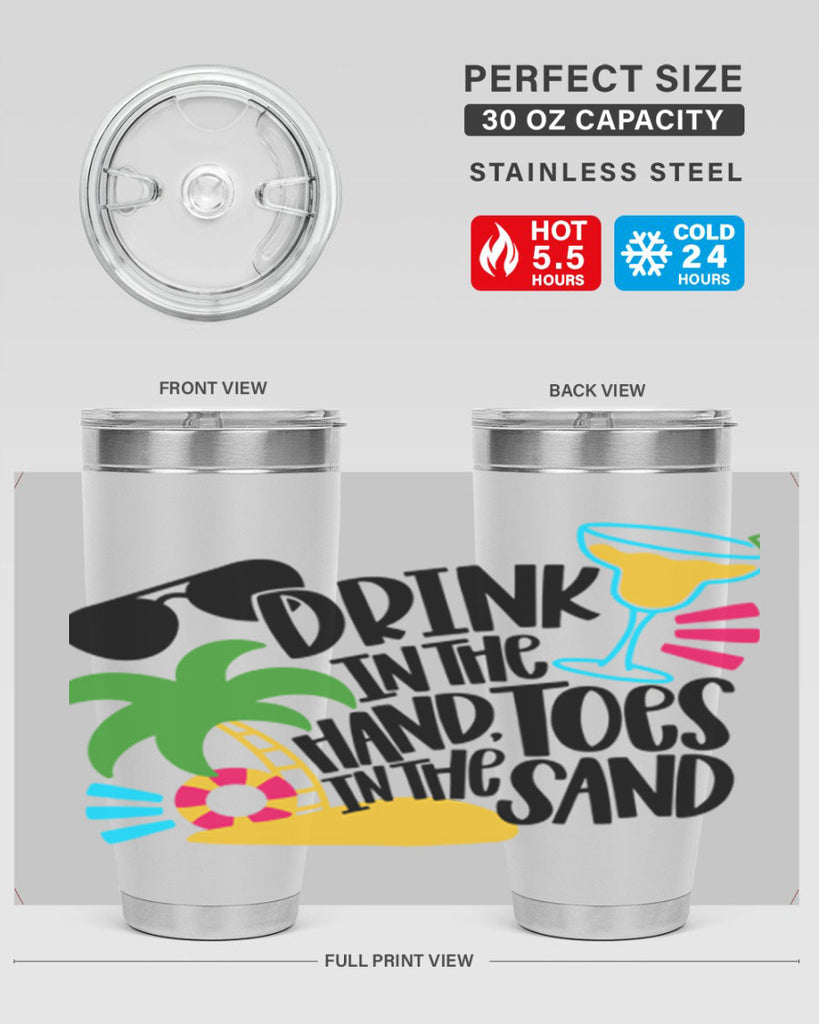 Drink In The Hand Toes In The Sand Style 48#- summer- Tumbler