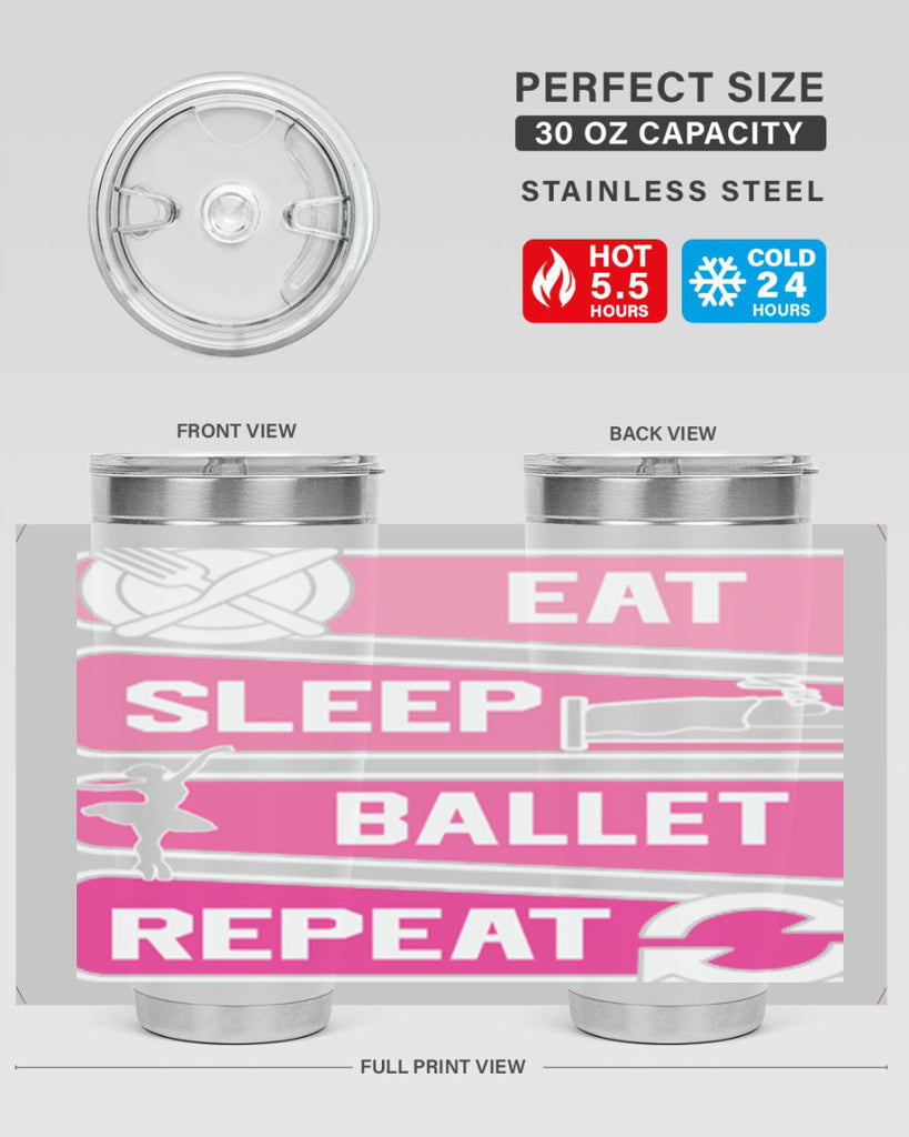 Eat Sleep Ballet Repeat Ballerino Ballet 38#- ballet- Tumbler