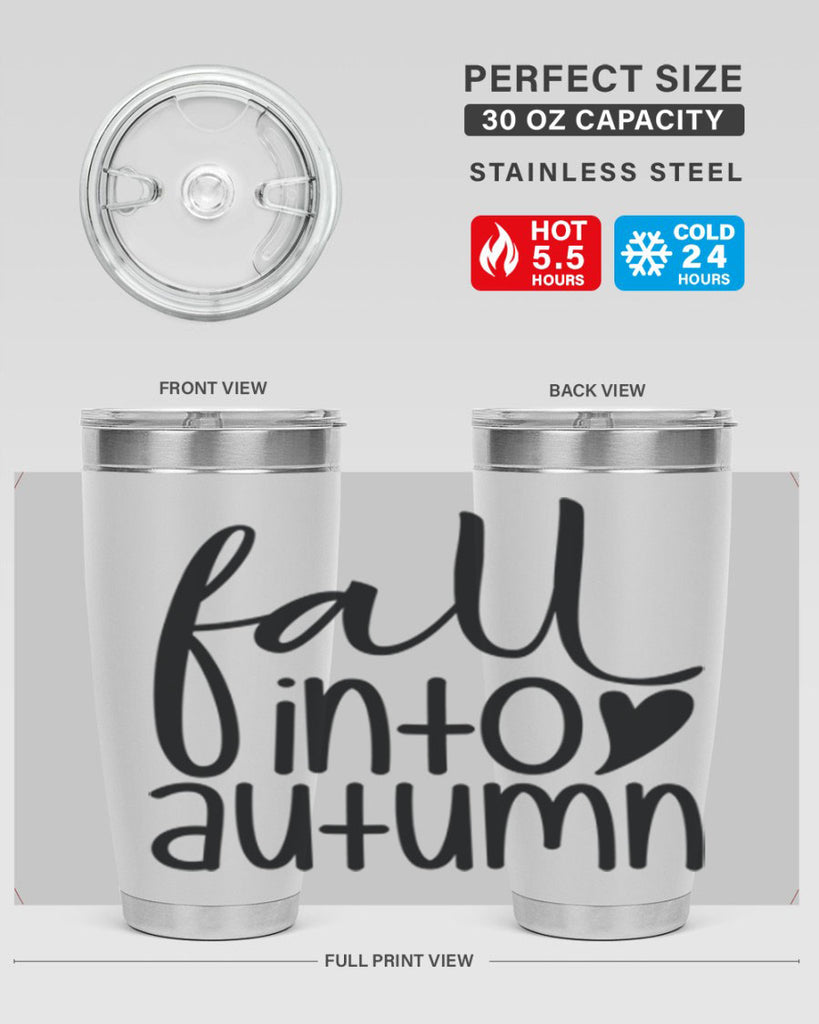 Fall Into Autumn 106#- fall- Tumbler