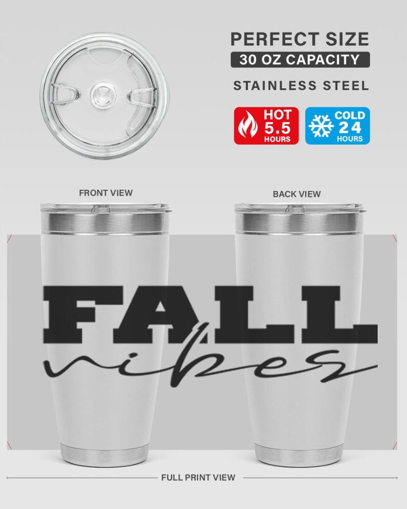 Fall Vibes 136#- fall- Tumbler