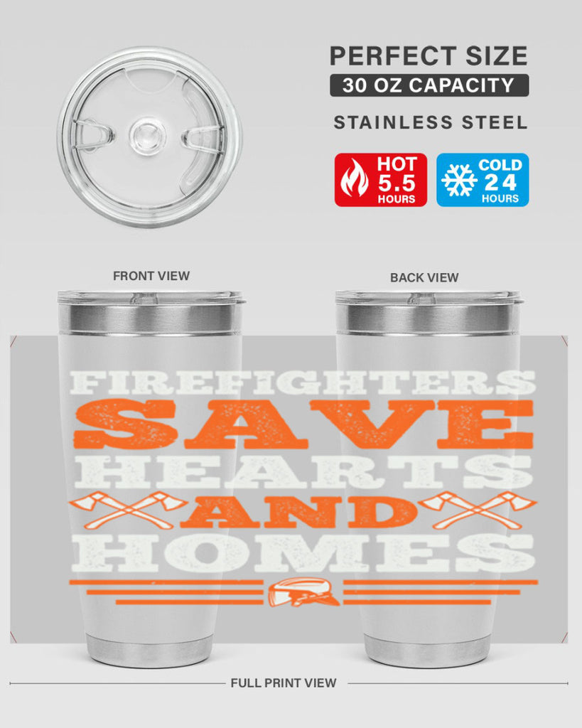 Firefighters save hearts and homes Style 71#- fire fighter- tumbler