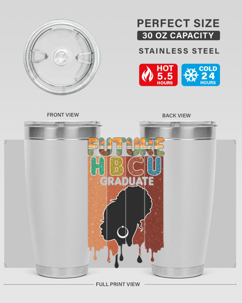 Future Hbcu Grad History Black Melanin 21#- Juneteenth- tumbler