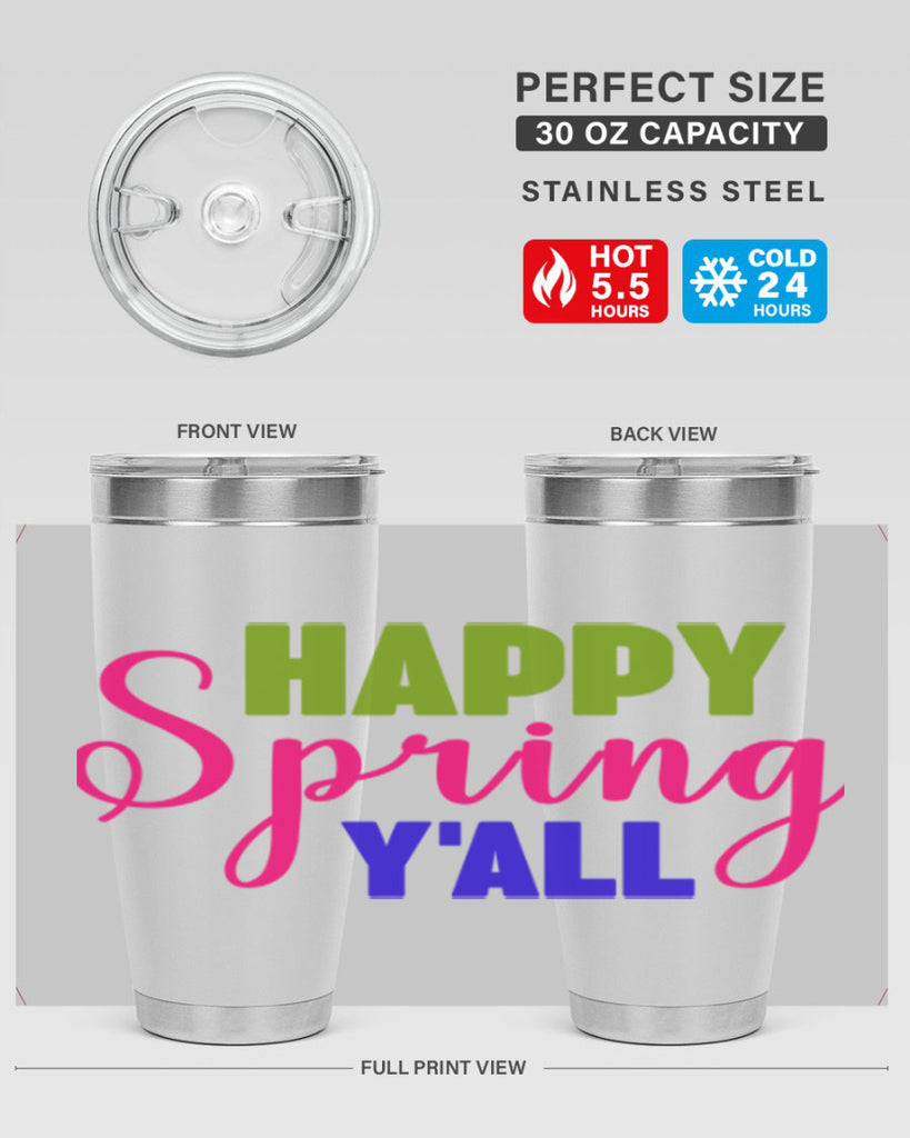 Happy Spring Y'all 168#- spring- Tumbler