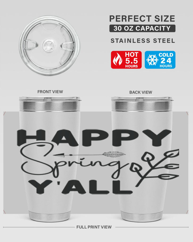 Happy Spring Yall 170#- spring- Tumbler