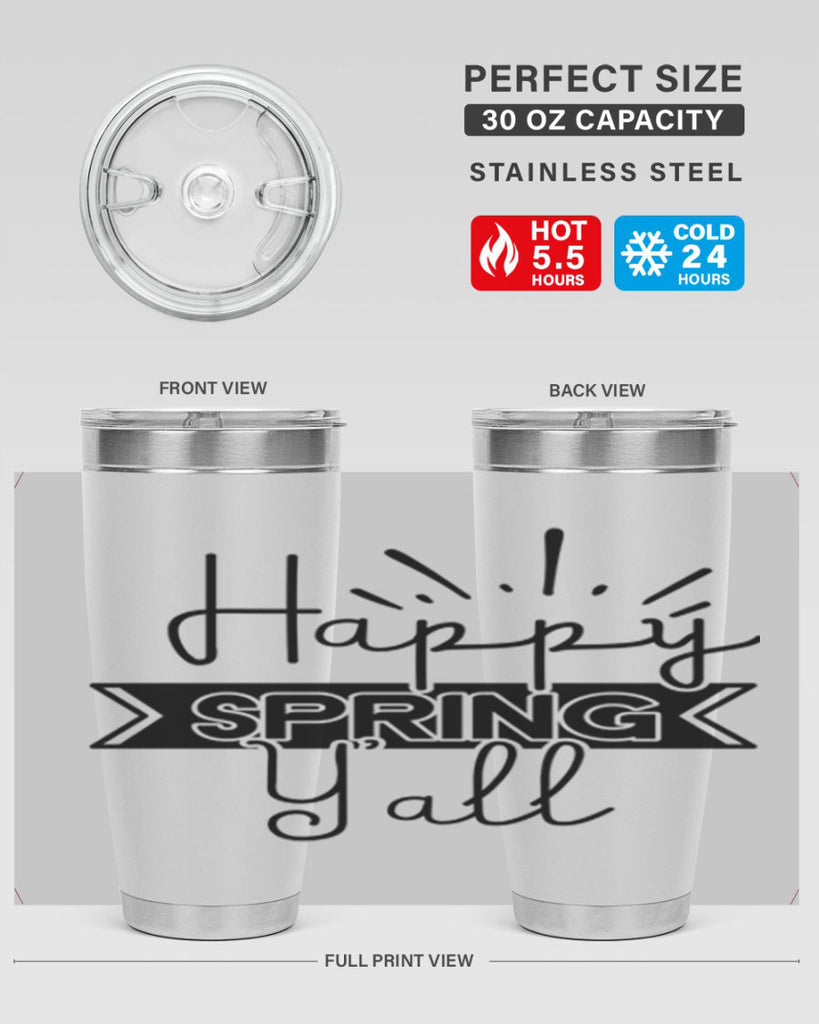 Happy Spring Yall173#- spring- Tumbler