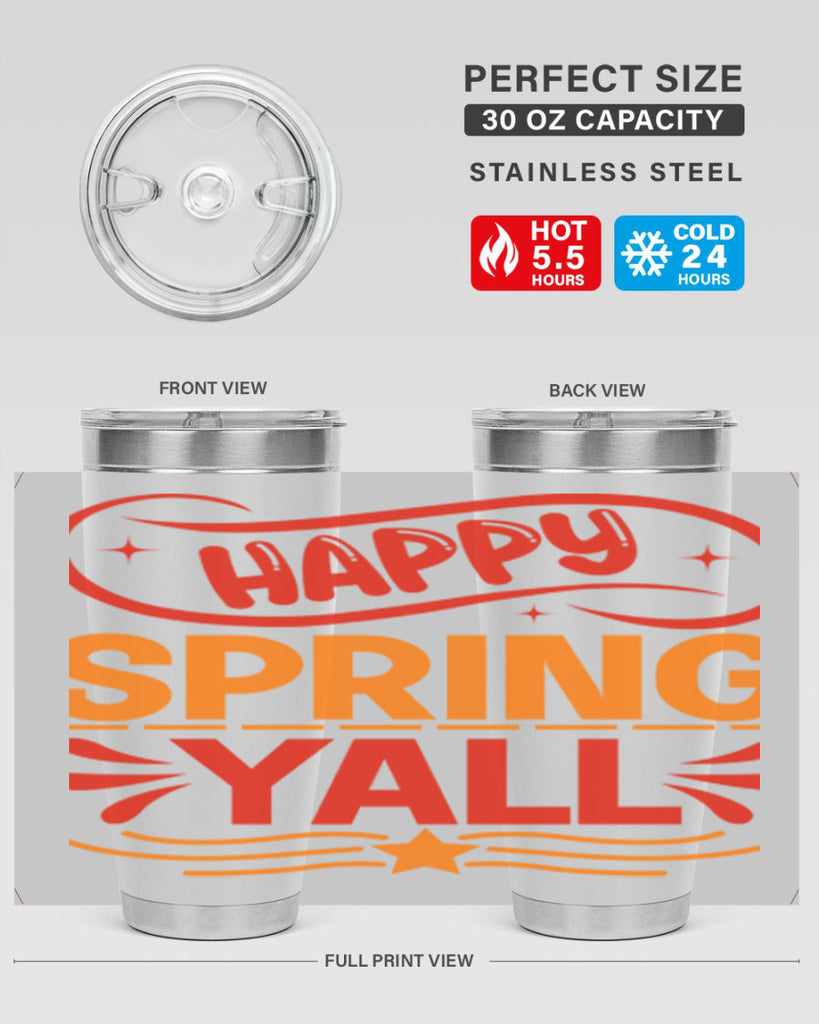 Happy spring yall 172#- spring- Tumbler