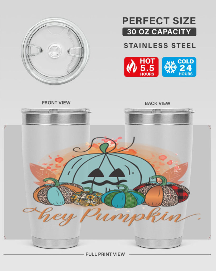 Hey Pumpkin 302#- fall- Tumbler
