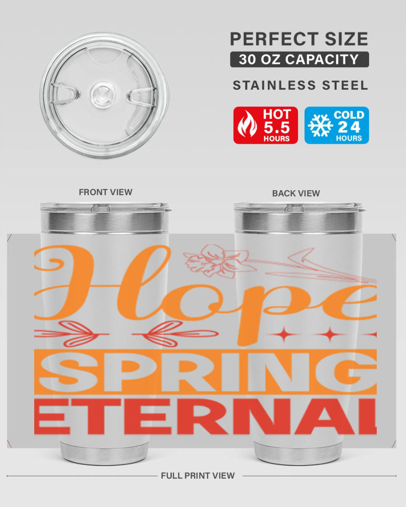 Hope spring eternal 253#- spring- Tumbler