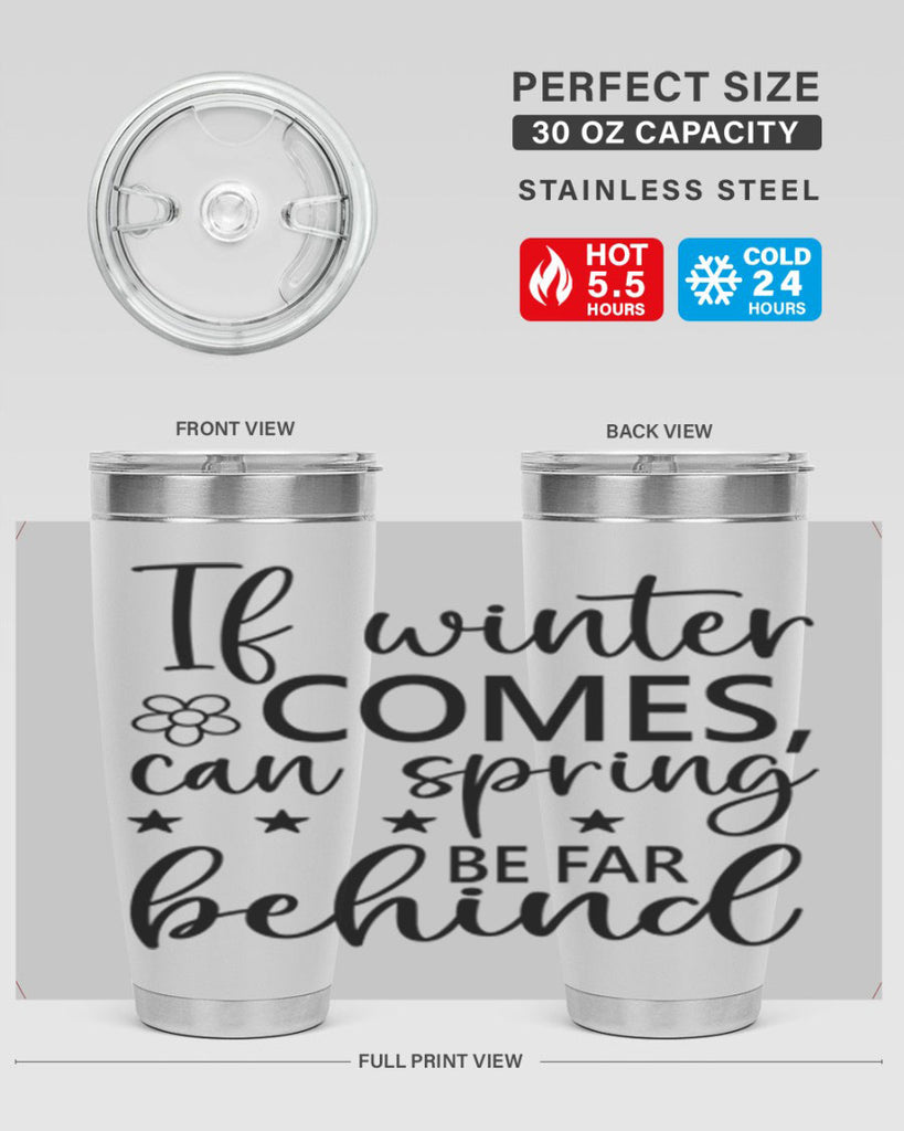 If winter comes can spring 274#- spring- Tumbler