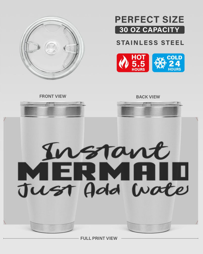 Instant Mermaid just add water 274#- mermaid- Tumbler