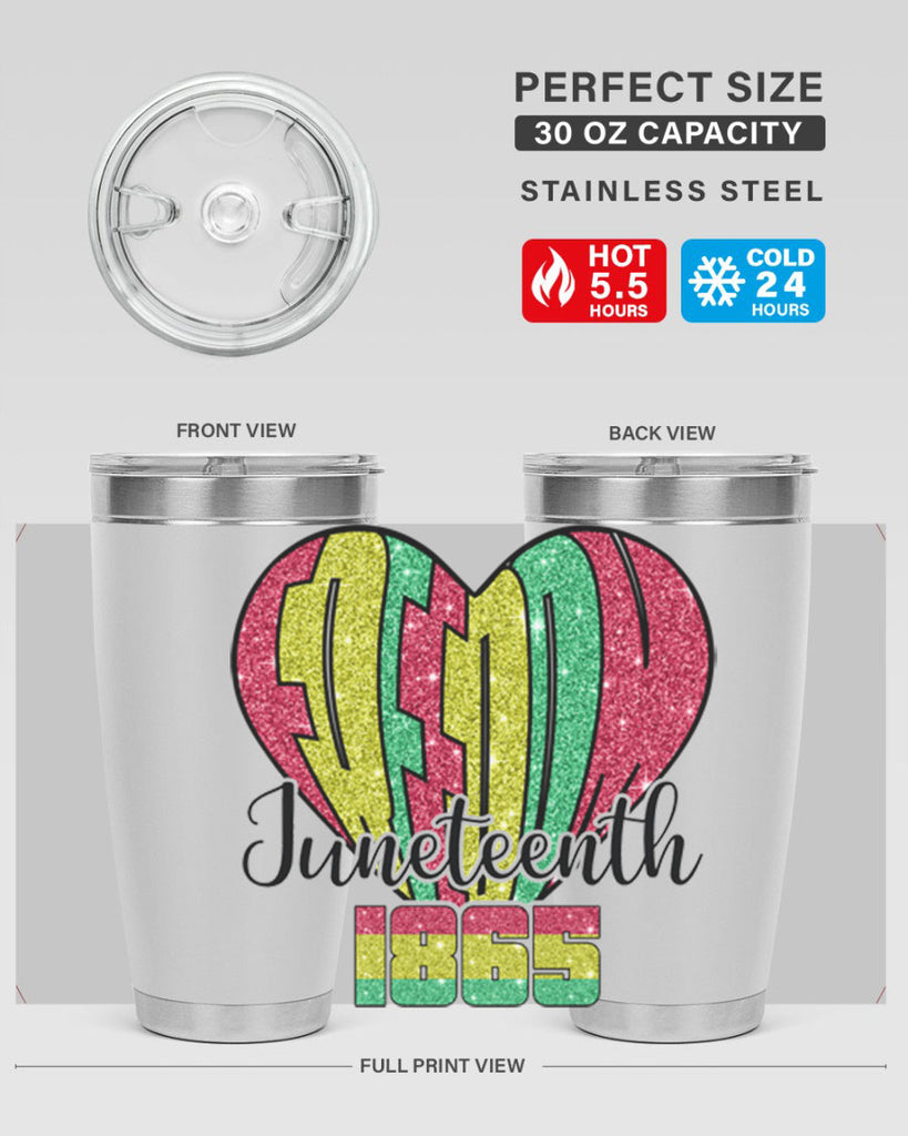 Juneteenth Since 1865 Heart 20#- Juneteenth- tumbler