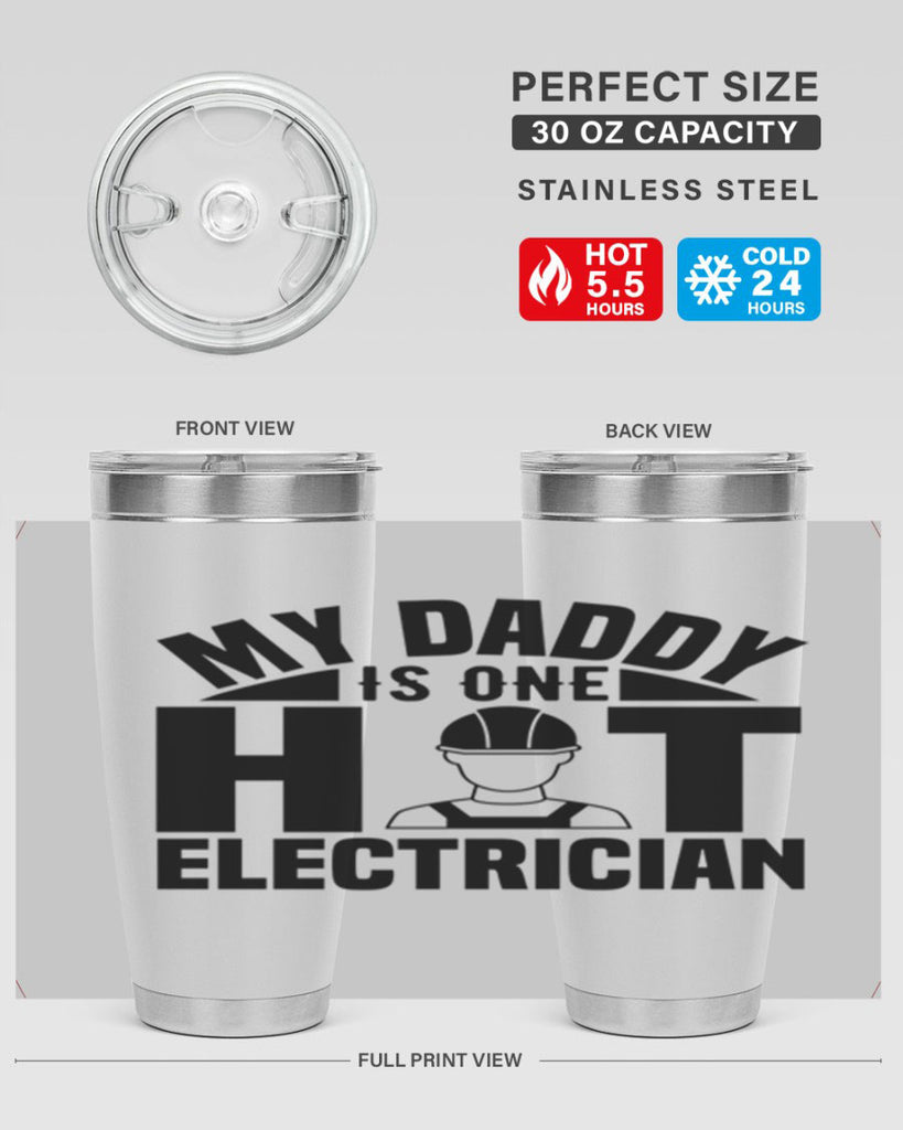 My Daddy Style 24#- electrician- tumbler