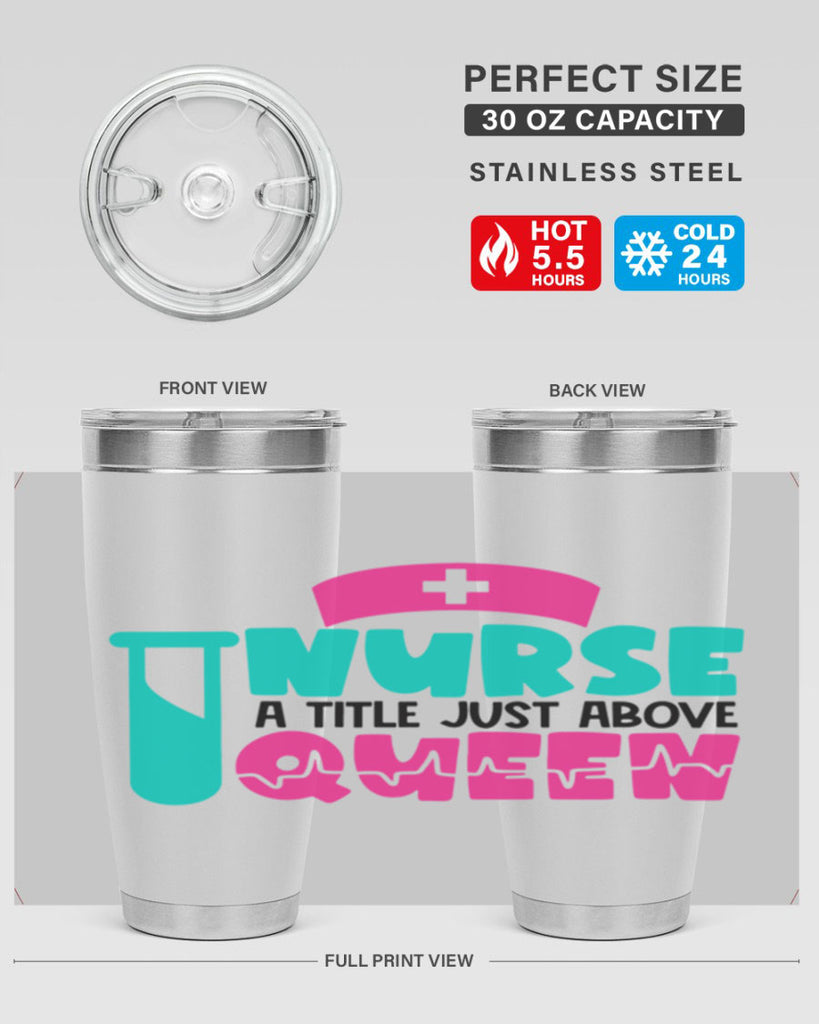 Nurse A Little Just Above Queen Style Style 121#- nurse- tumbler