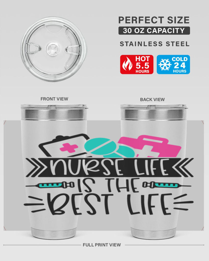 Nurse Life Is The Best Life Style Style 108#- nurse- tumbler
