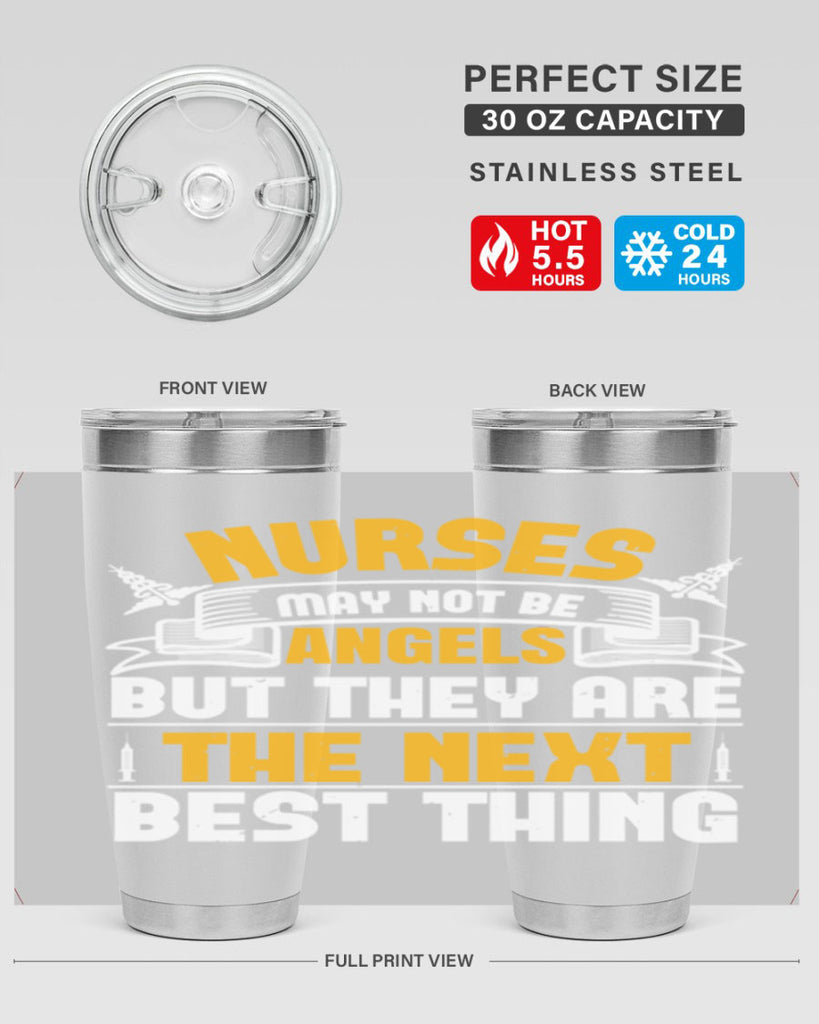 Nurses may not be angels but they are the next best thing Style 267#- nurse- tumbler