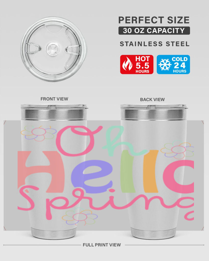 Oh hello spring 357#- spring- Tumbler