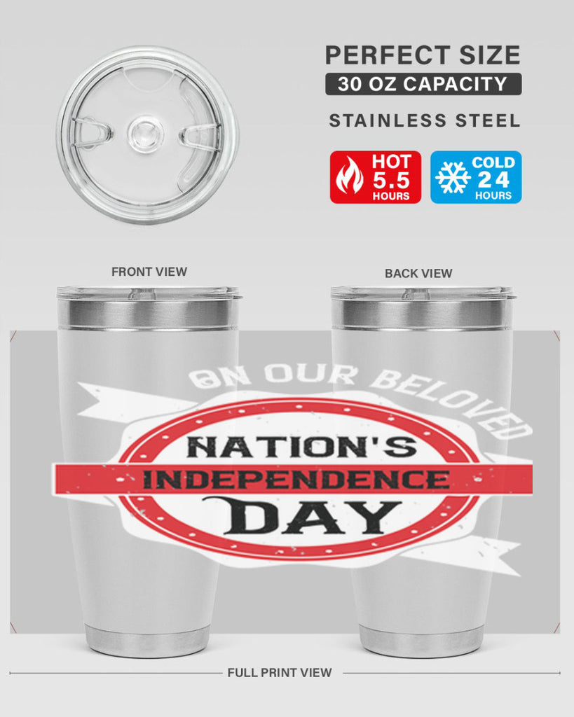 On our beloved Nations Independence Day Style 134#- Fourt Of July- Tumbler