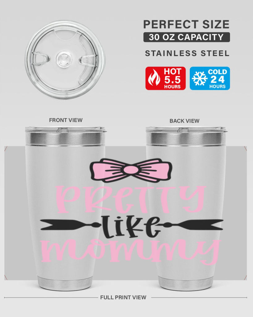 Pretty Like Mommy Style 29#- baby- tumbler