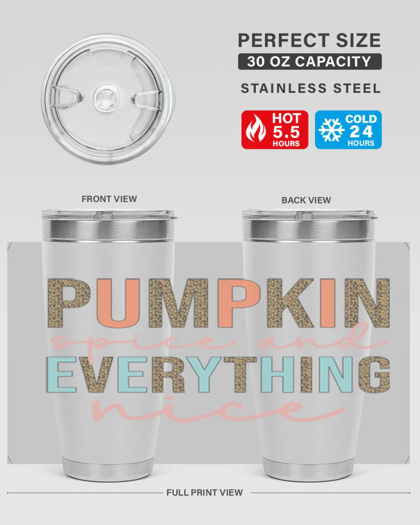 Pumpkin Spice And Everything Nice 533#- fall- Tumbler