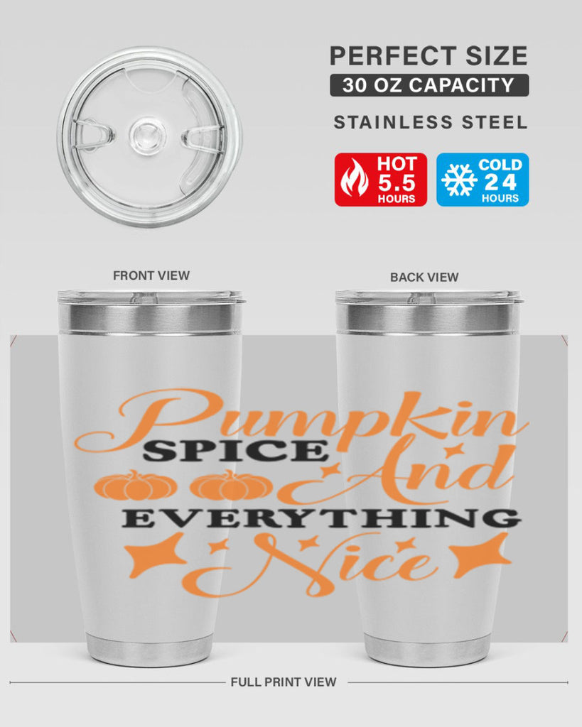Pumpkin Spice And Everything Nice 541#- fall- Tumbler