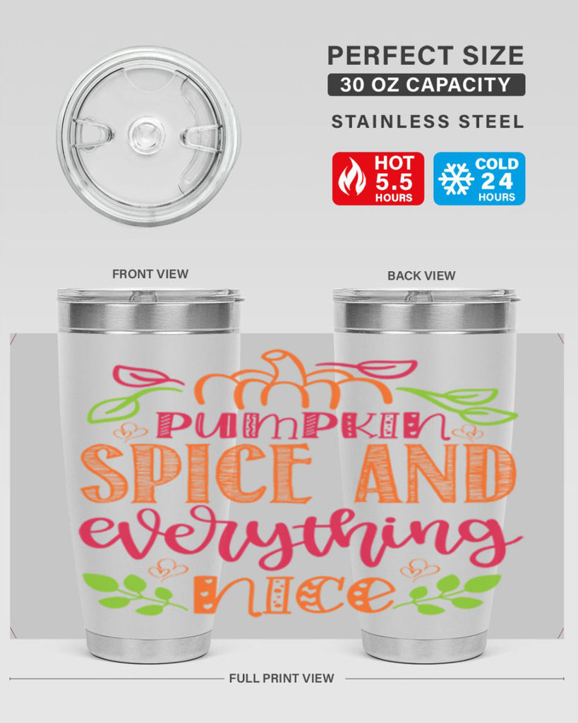 Pumpkin Spice and Everything Nice 536#- fall- Tumbler