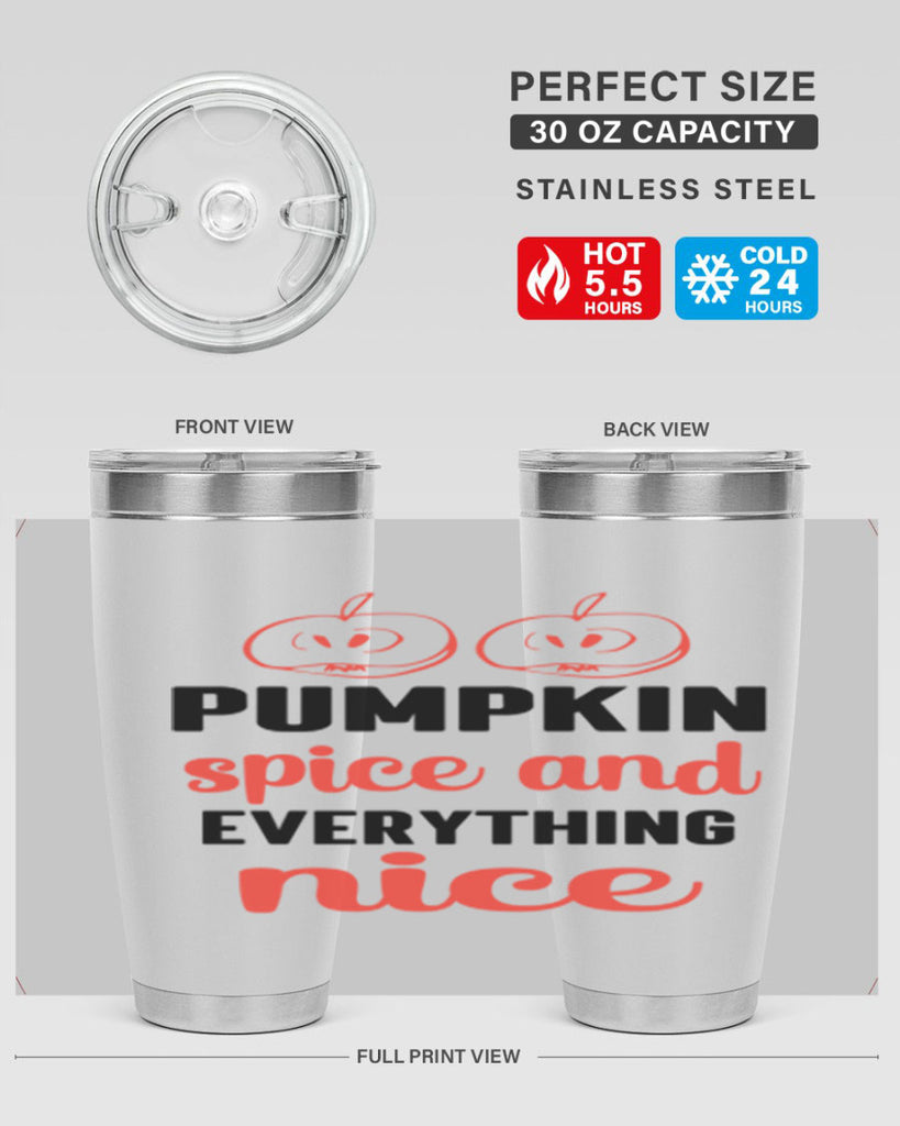 Pumpkin spice and everything nice 537#- fall- Tumbler