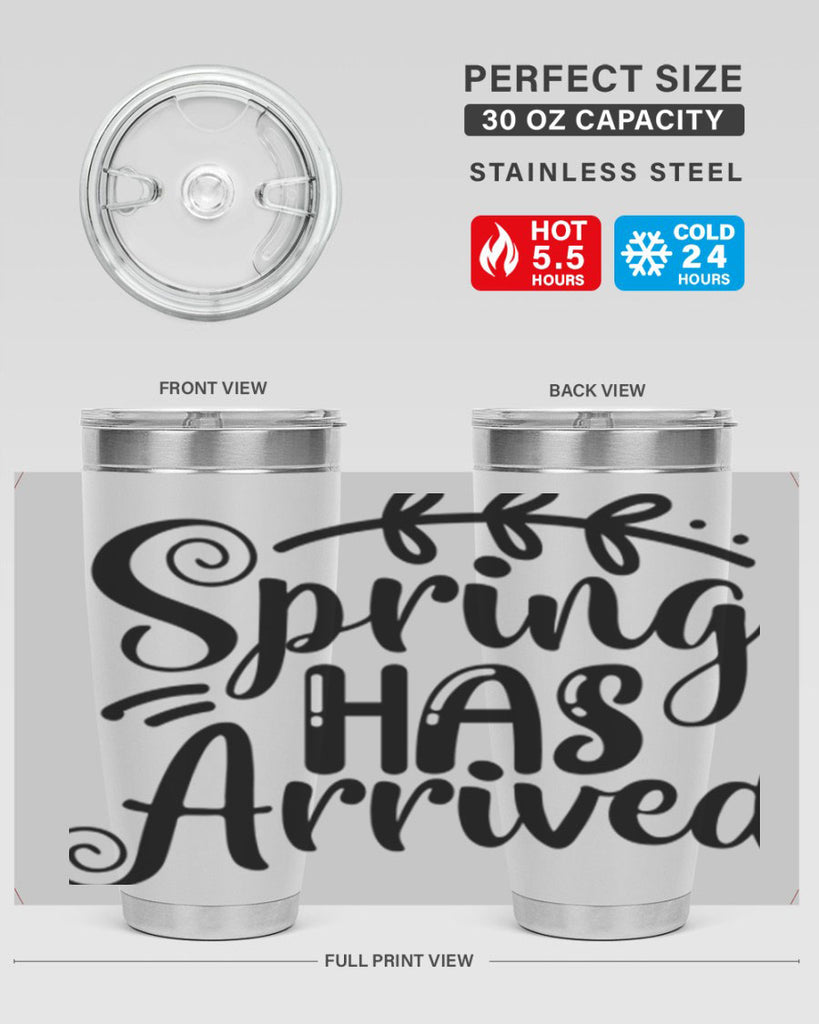 SPRING HAS ARRIVED  488#- spring- Tumbler