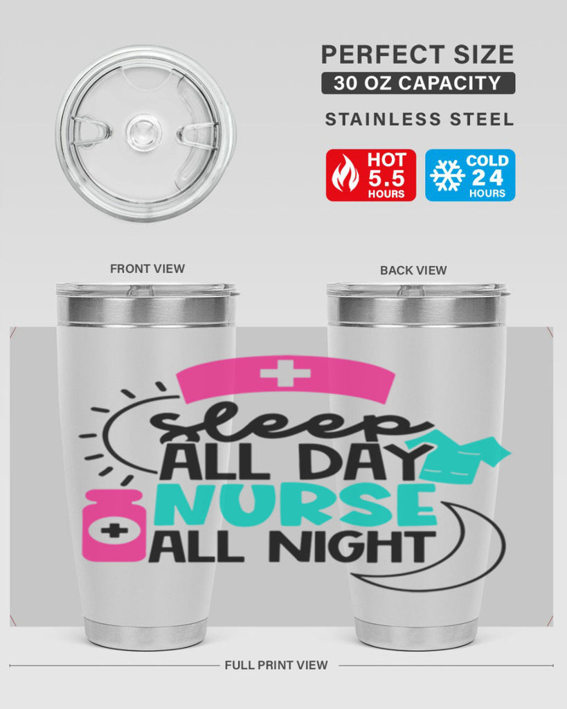 Sleep All Day Nurse All Night Style Style 36#- nurse- tumbler