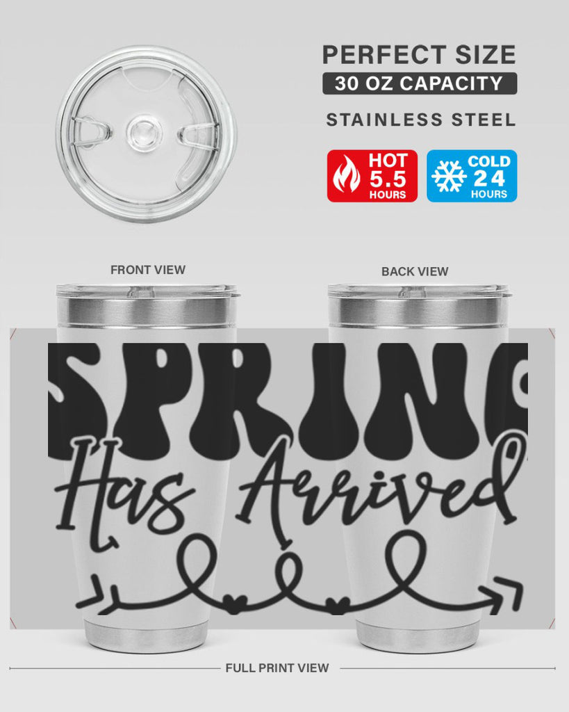 Spring Has Arrived430#- spring- Tumbler