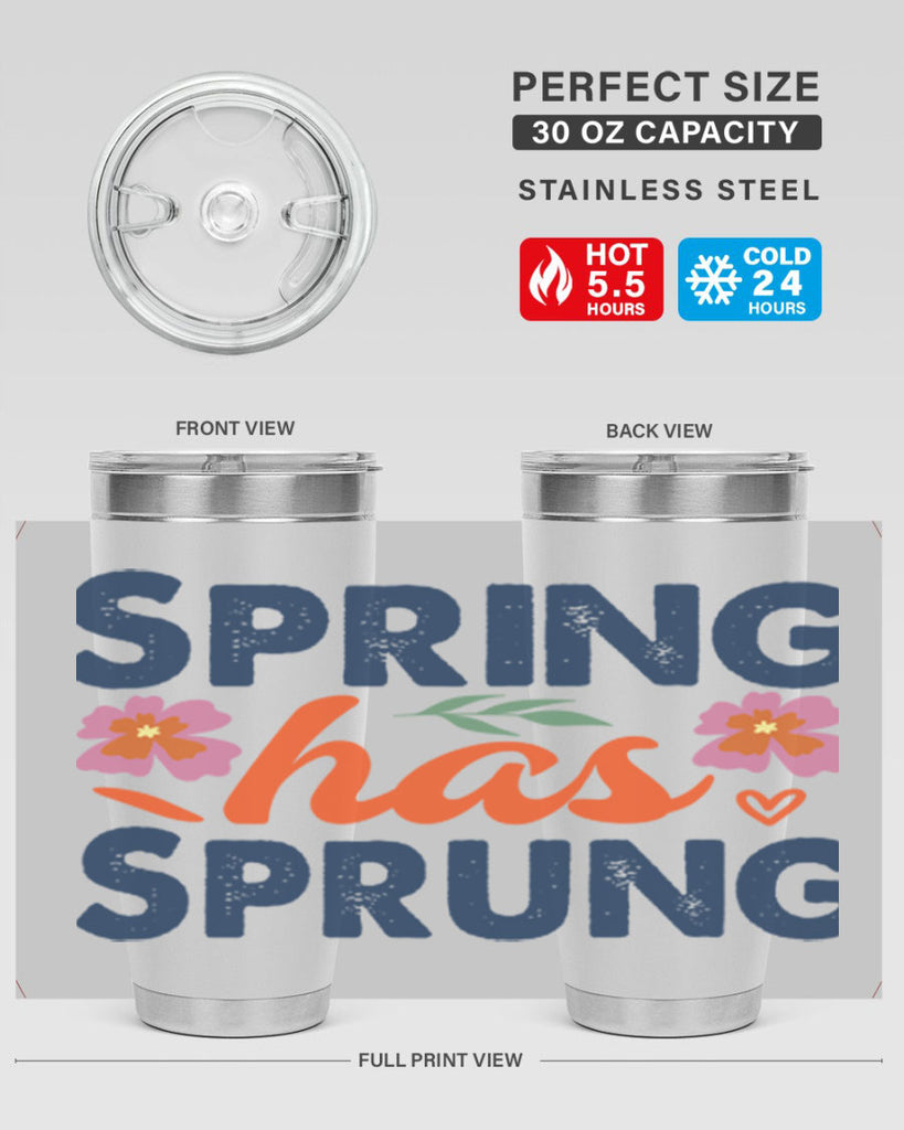 Spring Has Sprung  494#- spring- Tumbler