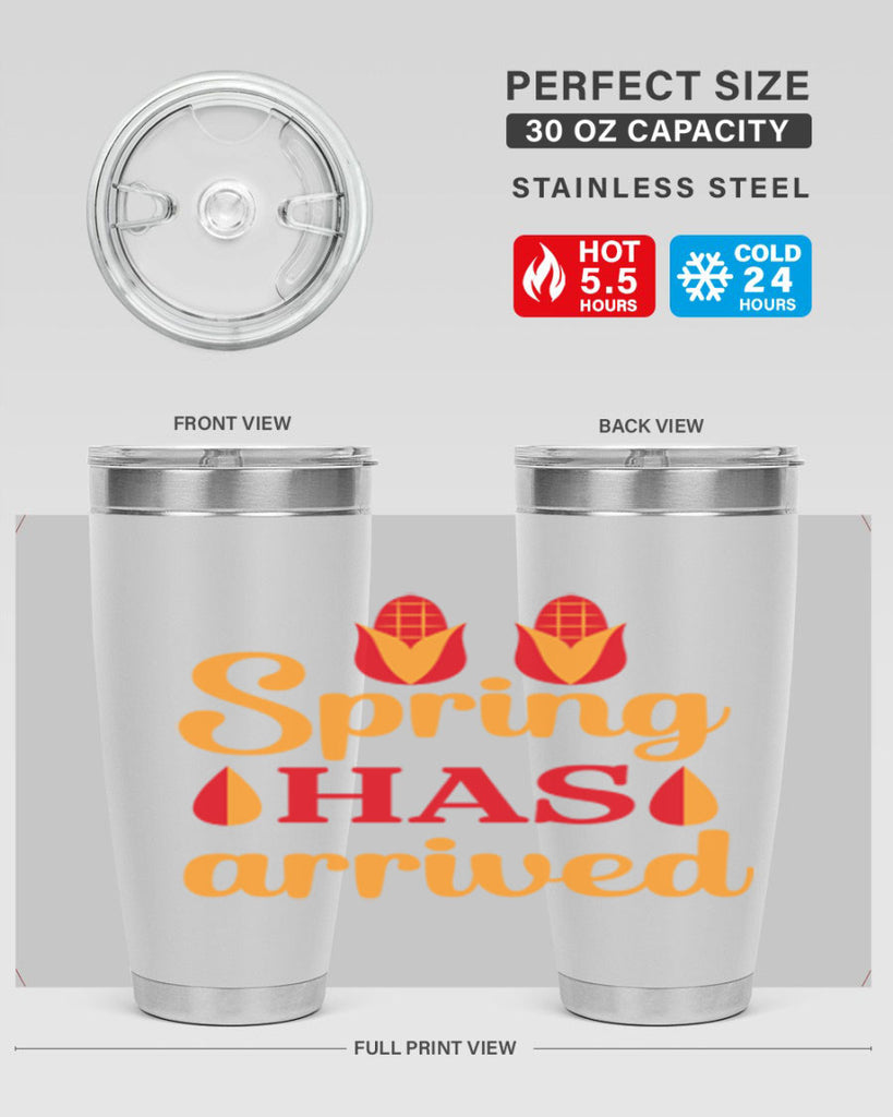 Spring has arrived 424#- spring- Tumbler