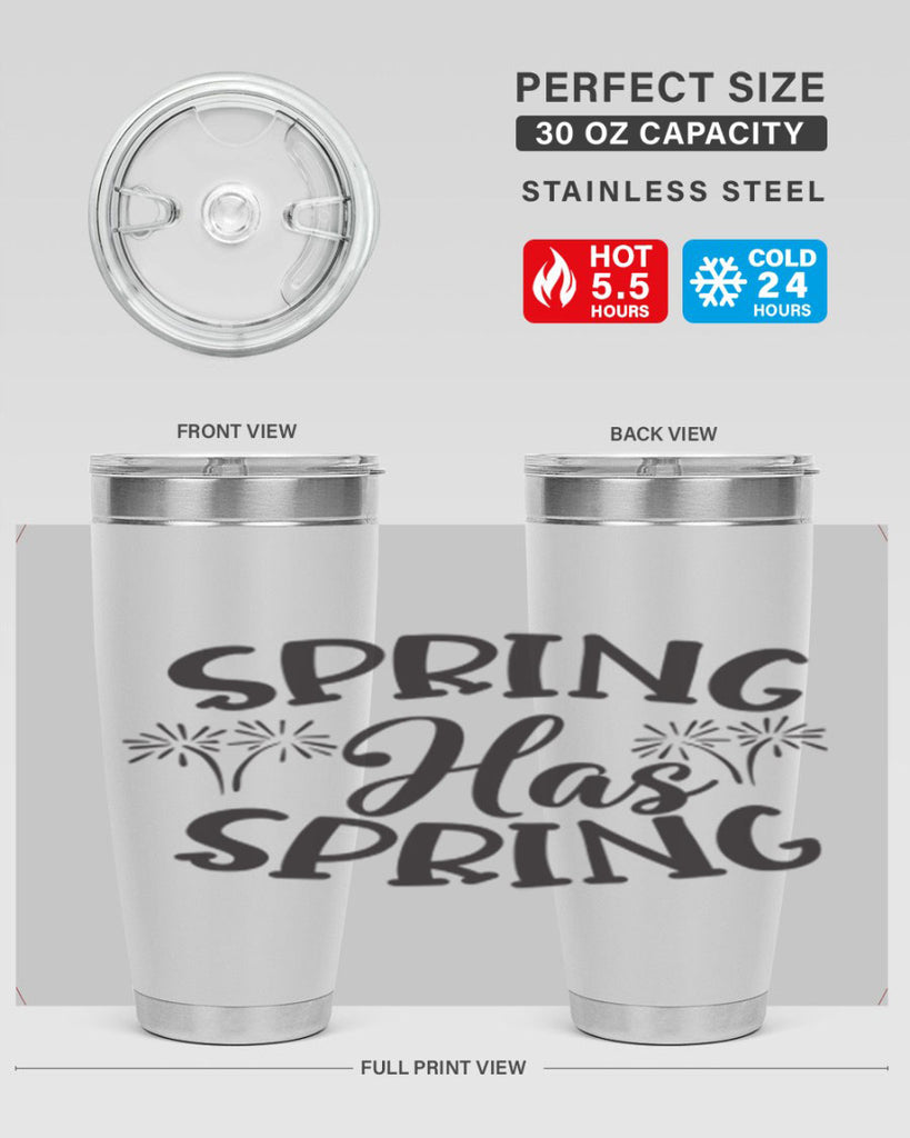 Spring has spring431#- spring- Tumbler