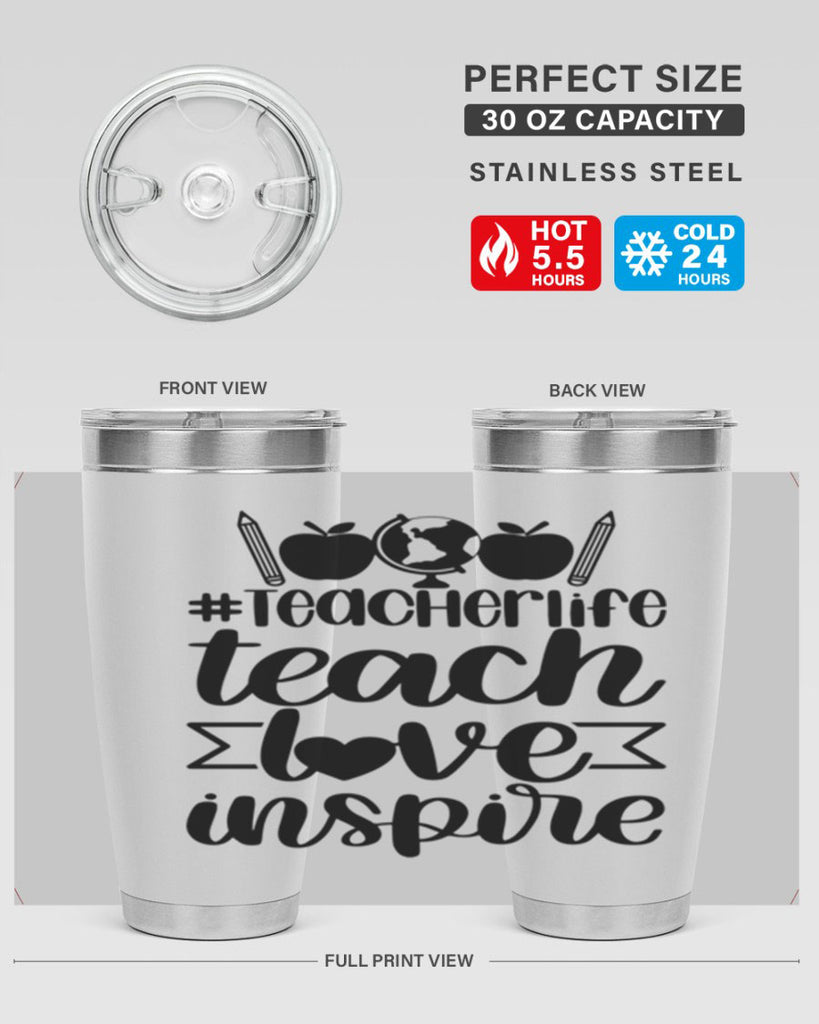 Teacher Life Teach Love Inspire Style 51#- teacher- tumbler