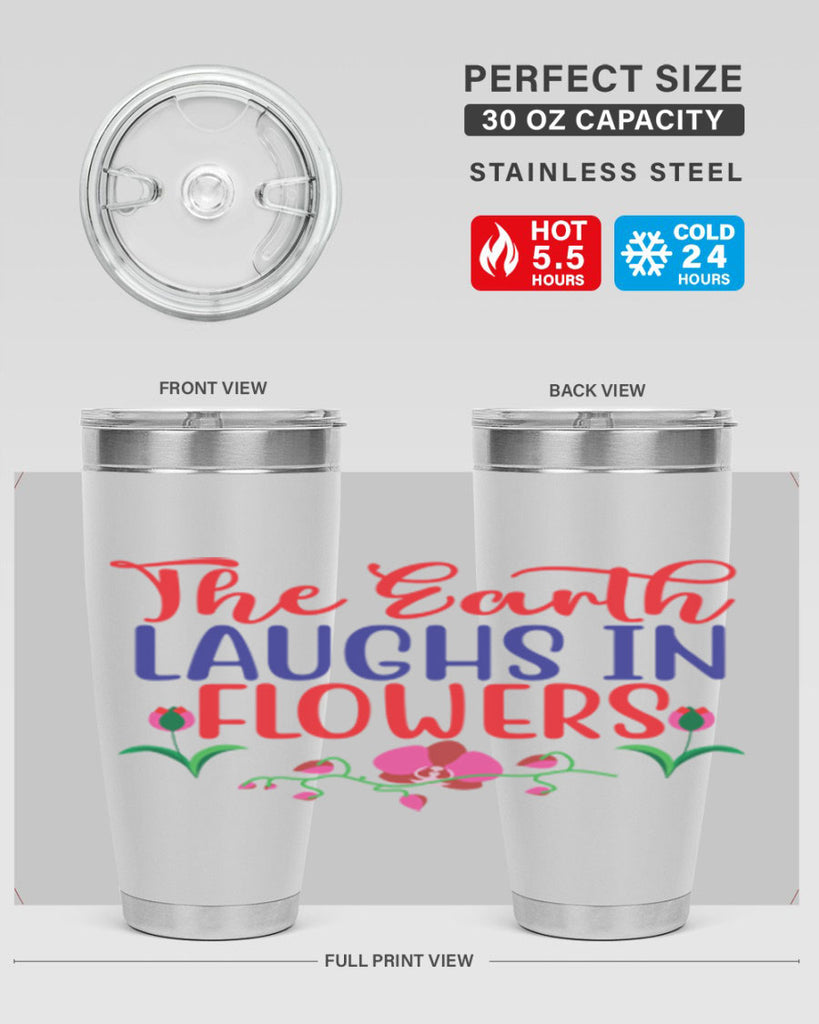 The Earth Laughs In Flowers 534#- spring- Tumbler