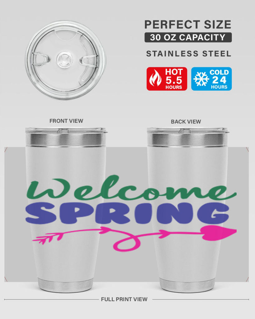 Welcome Spring 581#- spring- Tumbler