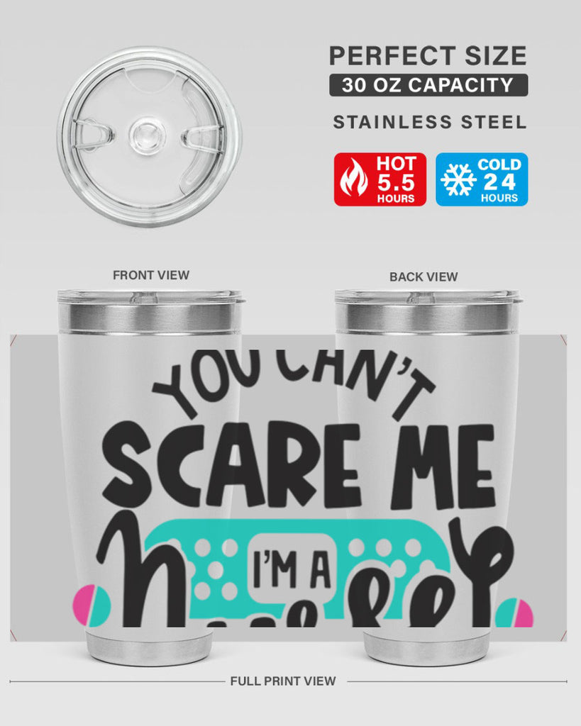 You Cant Scare Me Im A Nurse Style Style 2#- nurse- tumbler