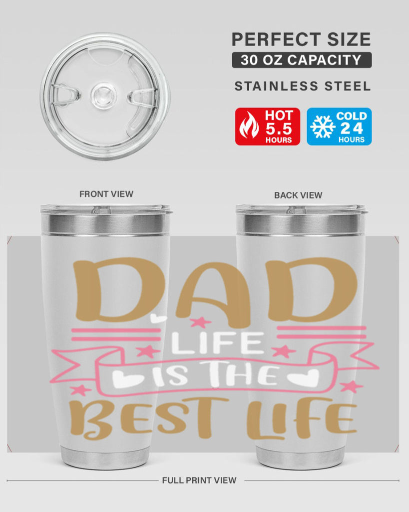 dad life is the best life 104#- fathers day- Tumbler