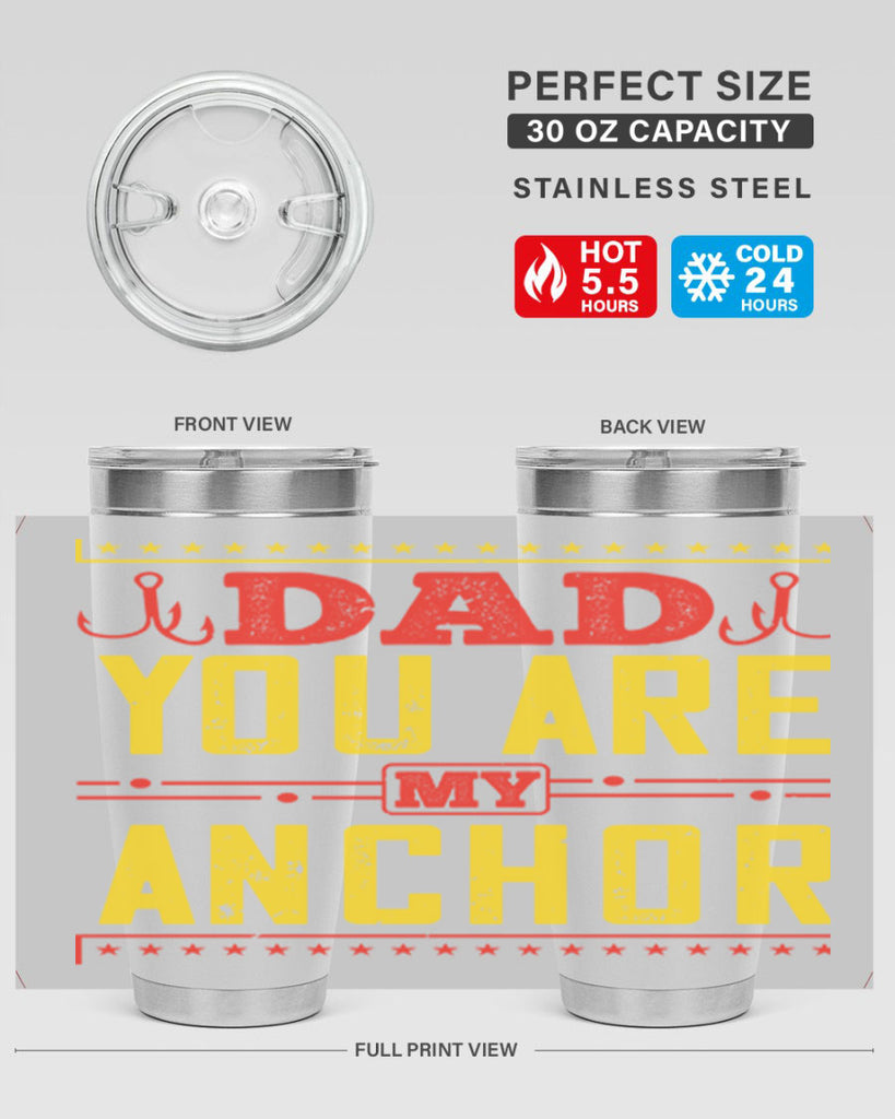 dad you are my anchor 256#- fathers day- Tumbler